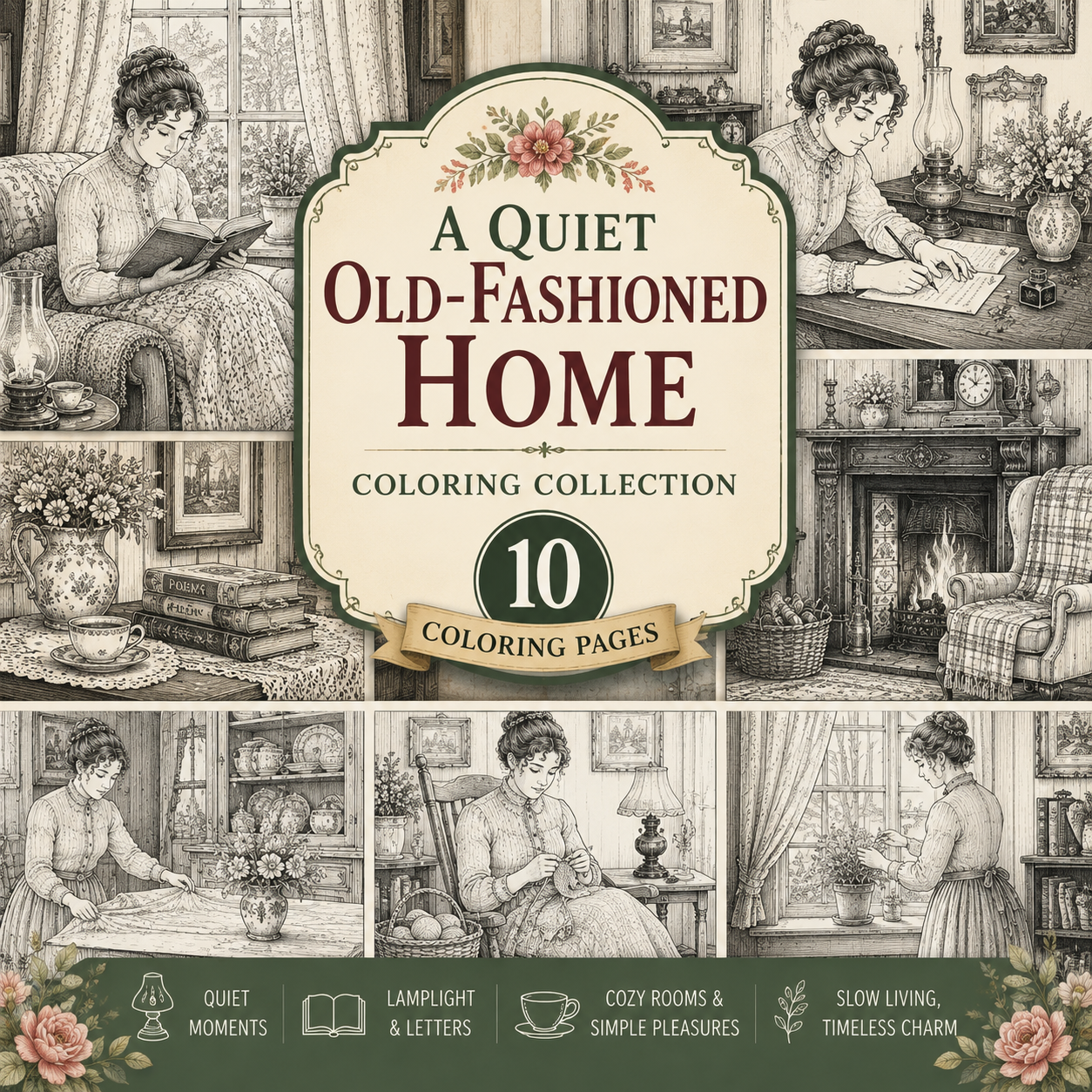 A Quiet Old-Fashioned Home 10 page printable coloring collection